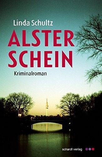 Cover: 9783898418485 | Alsterschein | Kriminalroman | Linda Schultz | Taschenbuch | 207 S.