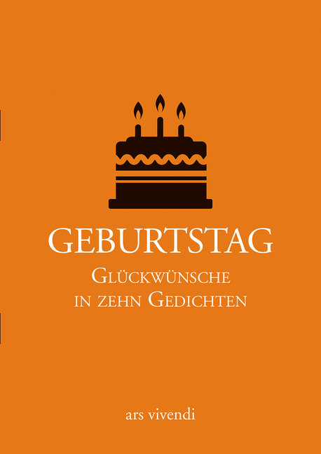 Cover: 4250364115001 | Geburtstag - Glückwünsche in zehn Gedichten | Stück | 16 S. | Deutsch