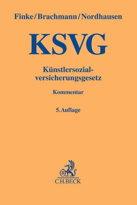 Cover: 9783406671807 | Künstlersozialversicherungsgesetz | Hugo Finke (u. a.) | Buch | Leinen