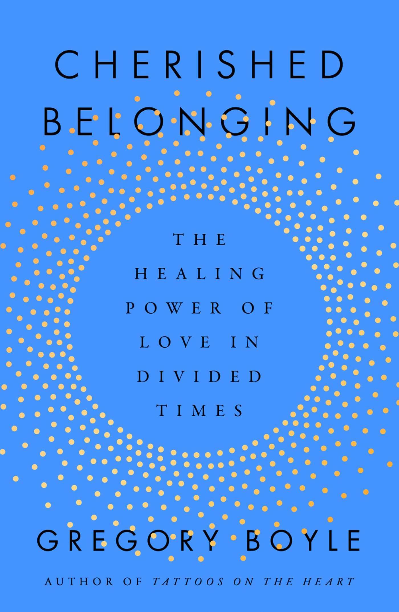 Cover: 9781668061855 | Cherished Belonging | The Healing Power of Love in Divided Times