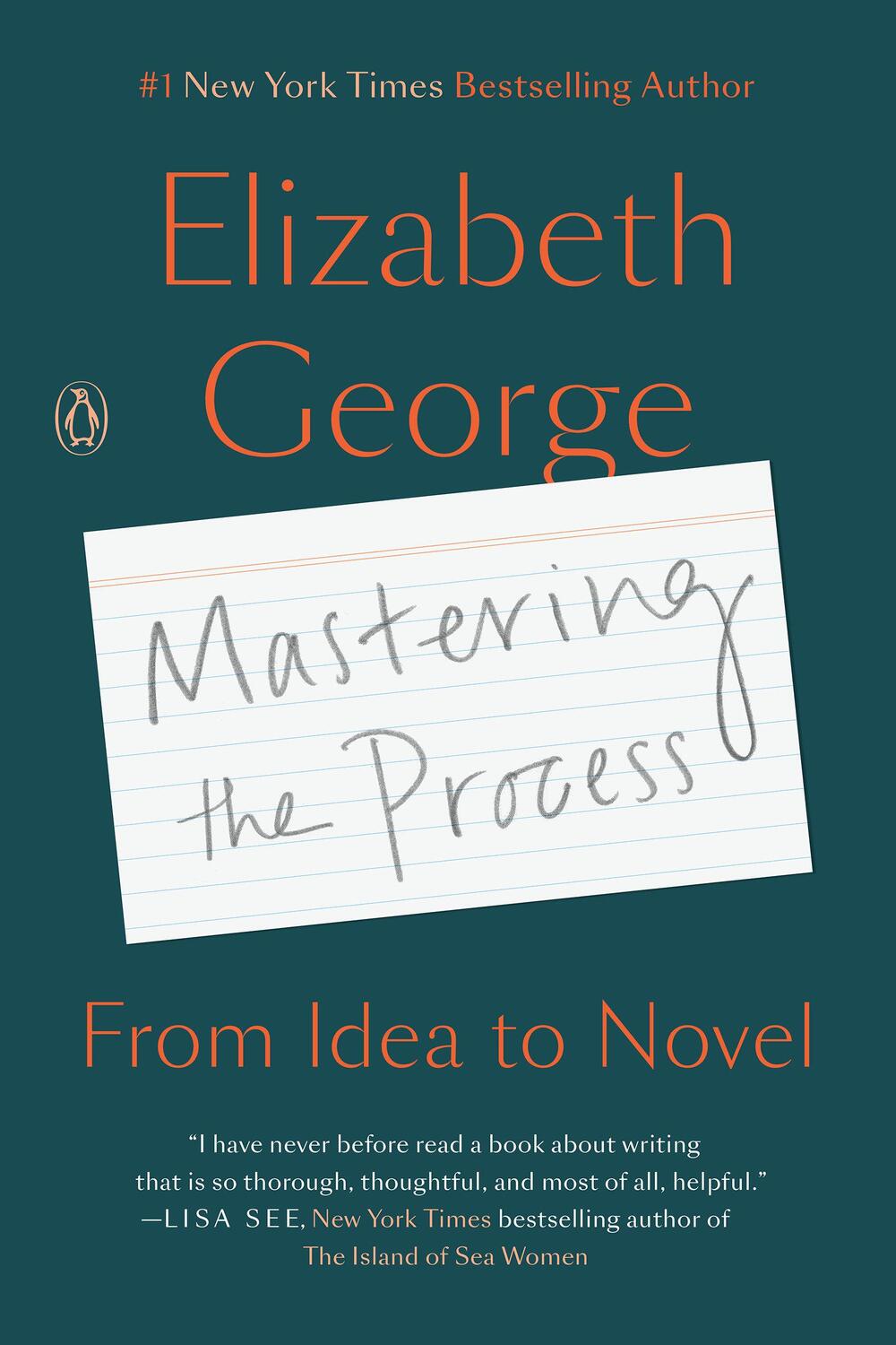 Cover: 9781984878335 | Mastering the Process | From Idea to Novel | Elizabeth George | Buch