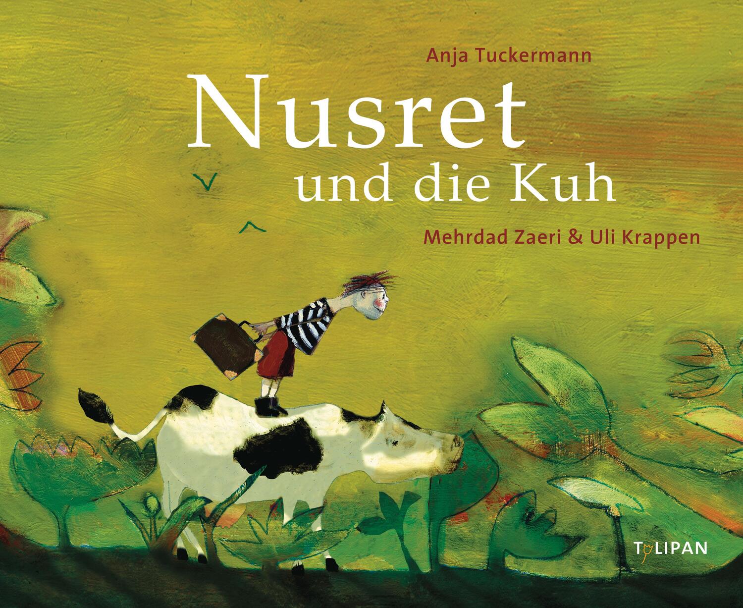 Cover: 9783864293023 | Nusret und die Kuh | Anja Tuckermann | Buch | 52 S. | Deutsch | 2016