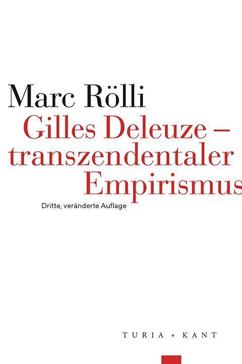 Cover: 9783985140954 | Gilles Deleuze - Transzendentaler Empirismus | Marc Rölli | Buch