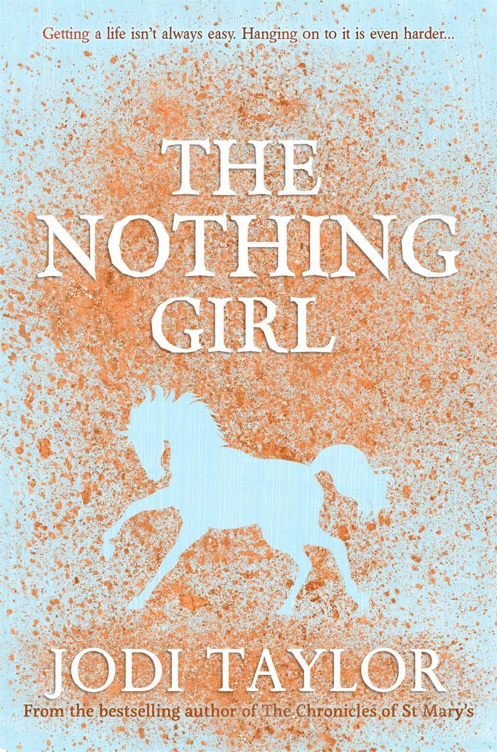 Cover: 9781472264343 | The Nothing Girl | Jodi Taylor | Taschenbuch | Frogmorton Farm Series