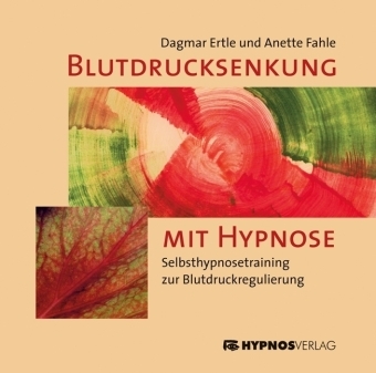 Cover: 9783933569226 | Blutdrucksenkung mit Hypnose, 1 Audio-CD | Dagmar Ertle (u. a.) | CD