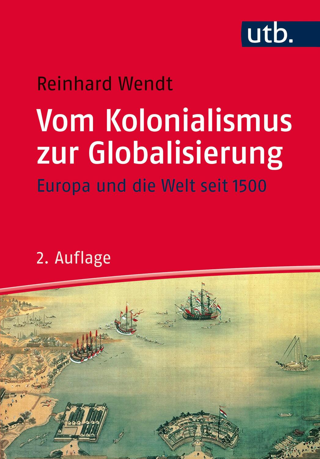 Cover: 9783825242367 | Vom Kolonialismus zur Globalisierung | Europa und die Welt seit 1500