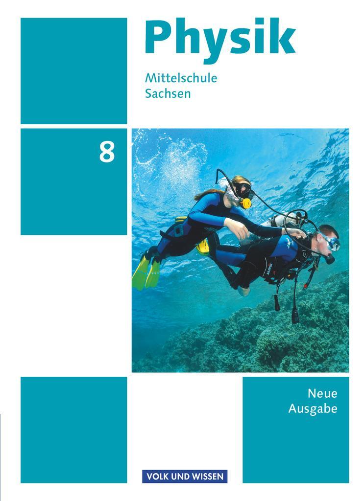 Cover: 9783060112937 | Physik 8. Schuljahr. Schülerbuch - Mittelschule Sachsen | Maik Viehrig