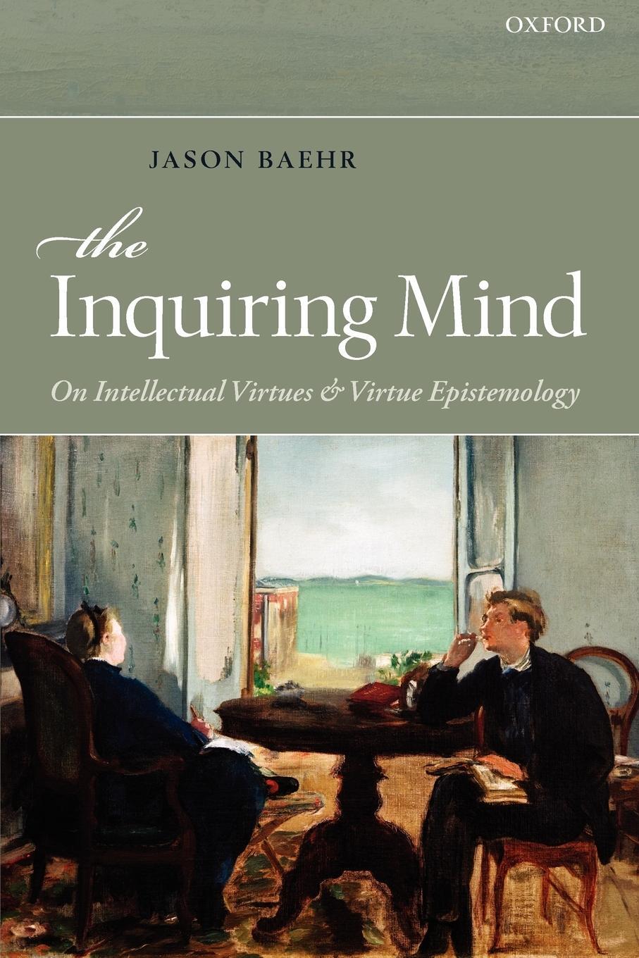 Cover: 9780199659296 | The Inquiring Mind | On Intellectual Virtues and Virtue Epistemology