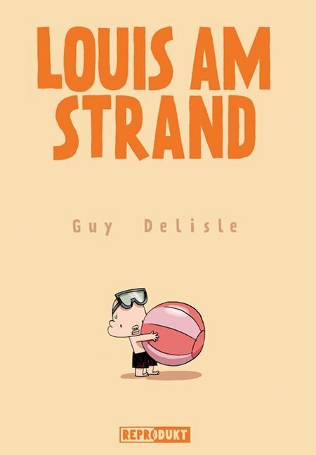 Cover: 9783941099197 | Louis am Strand | Guy Delisle | Taschenbuch | 48 S. | Deutsch | 2009