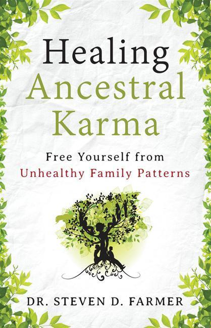 Cover: 9781938289330 | Healing Ancestral Karma: Free Yourself from Unhealthy Family Patterns
