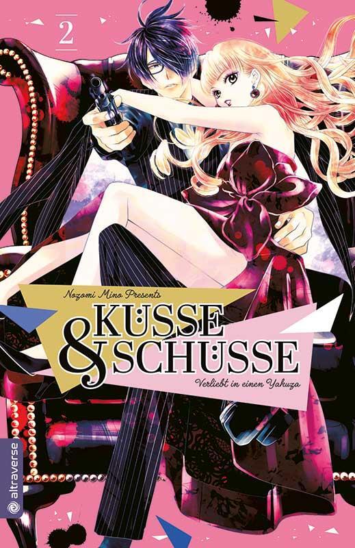 Cover: 9783963587924 | Küsse und Schüsse - Verliebt in einen Yakuza 02 | Nozomi Mino | Buch