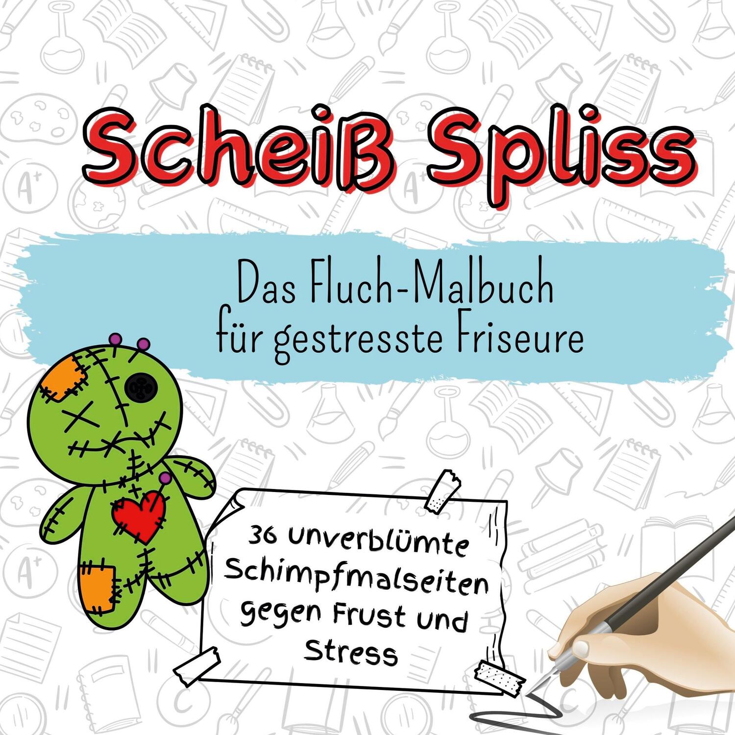 Cover: 9783759111364 | Scheiß Spliss | Das Fluch-Malbuch für gestresste Friseure | Frank