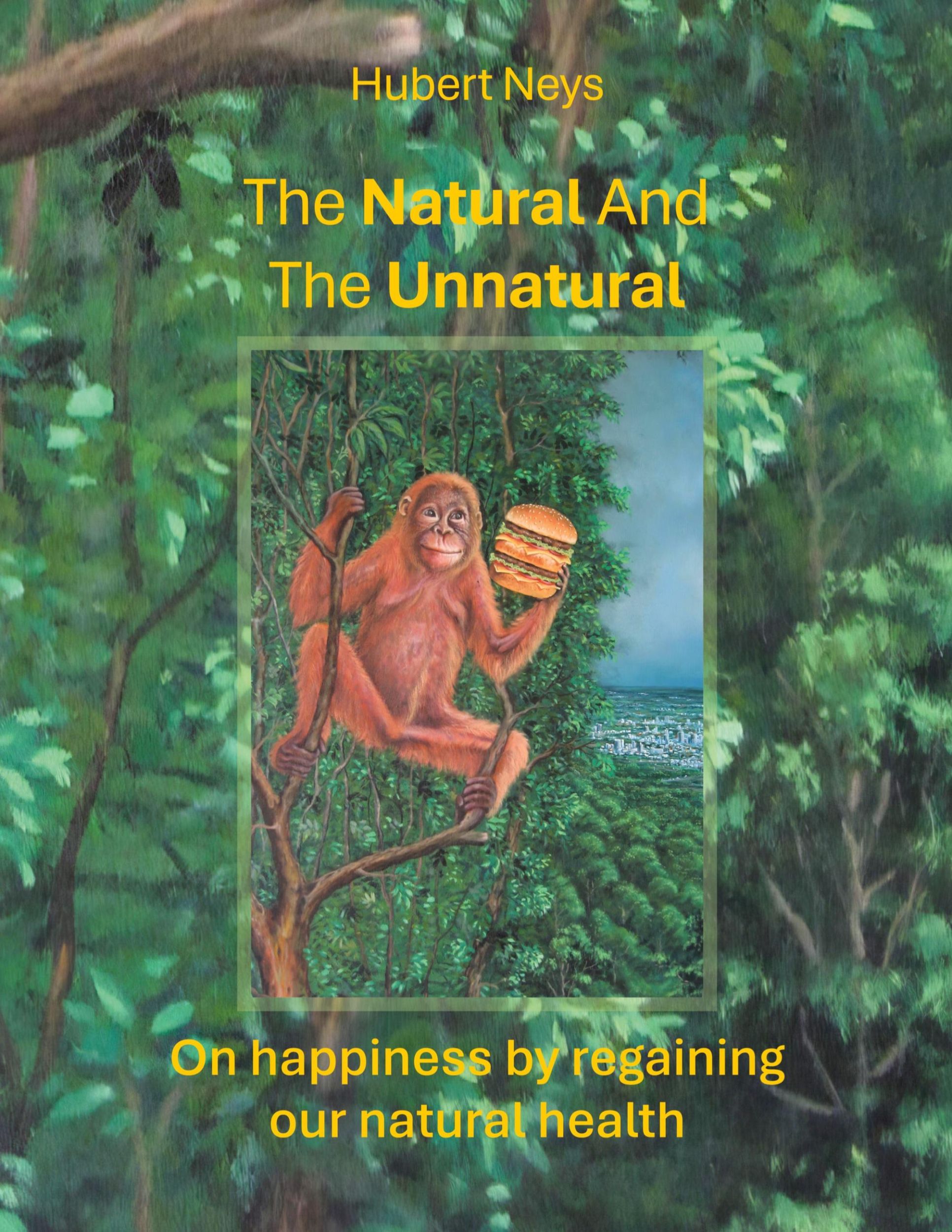 Cover: 9789065231413 | The Natural And The Unnatural | Hubert Neys | Taschenbuch | Paperback