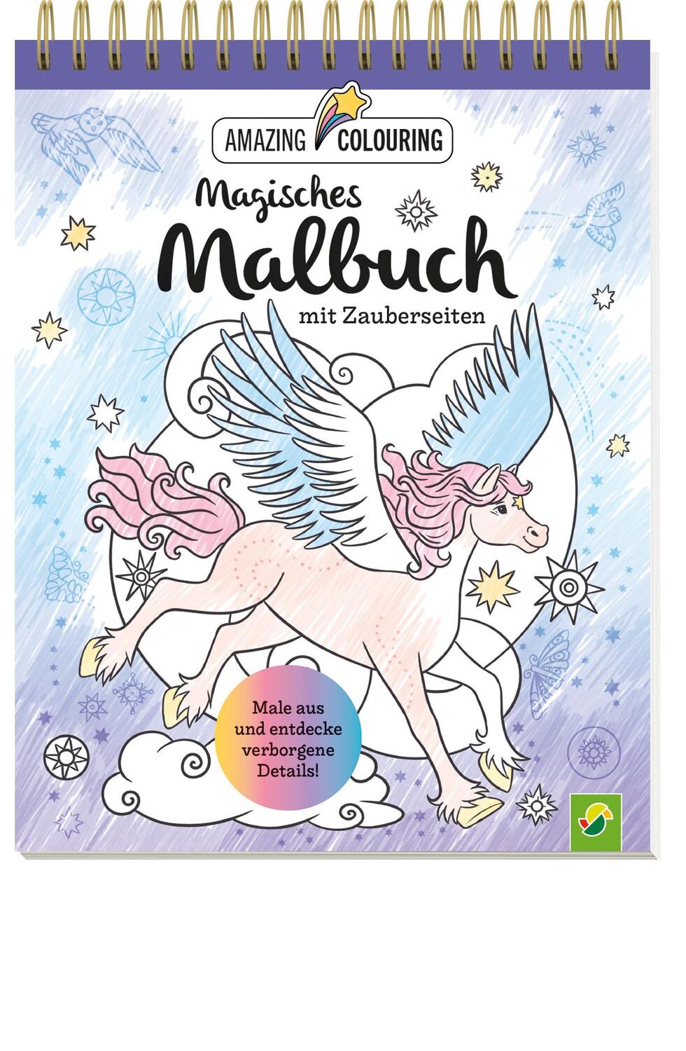 Cover: 9783849944476 | Magisches Malbuch mit Zauberseiten | Schwager &amp; Steinlein Verlag