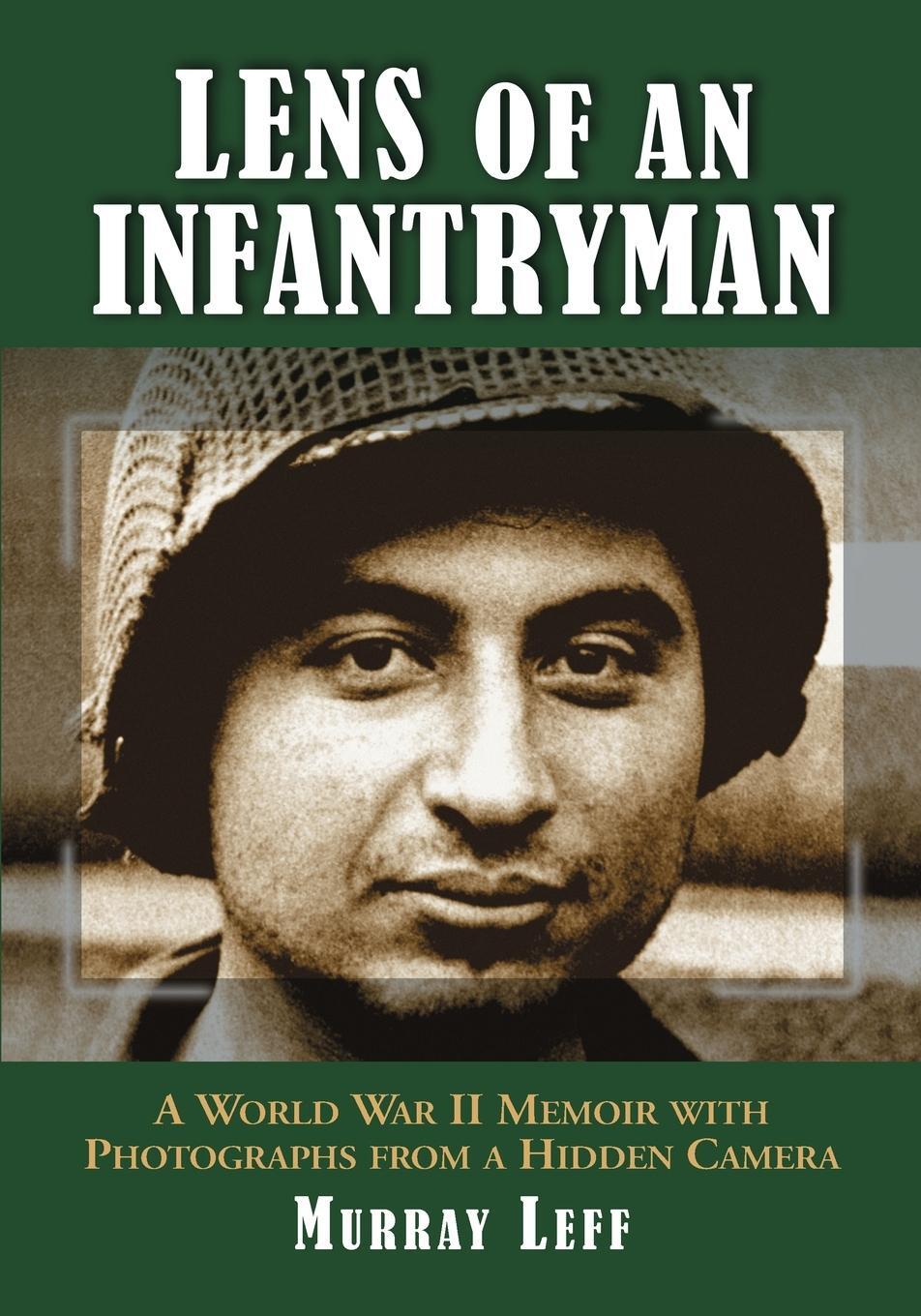 Cover: 9780786428670 | Lens of an Infantryman | Murray Leff | Taschenbuch | Paperback | 2007