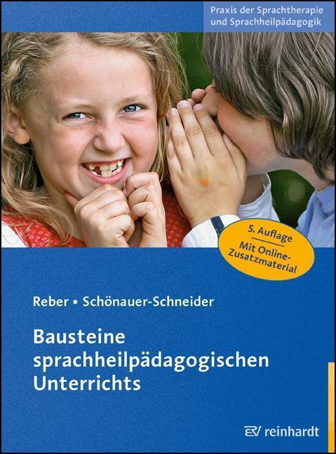 Cover: 9783497031139 | Bausteine sprachheilpädagogischen Unterrichts | Karin Reber (u. a.)