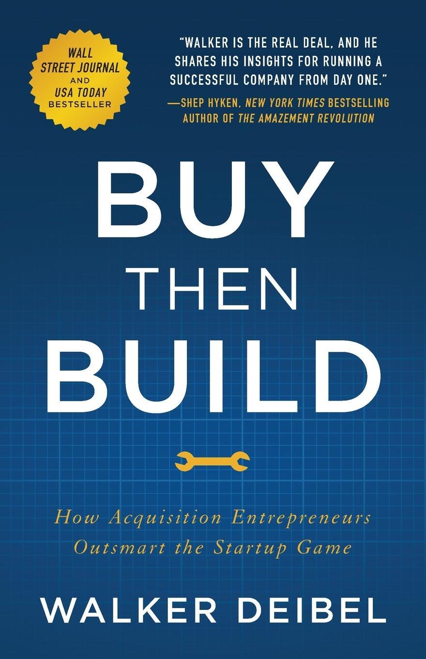 Cover: 9781544501130 | Buy Then Build | Walker Deibel | Taschenbuch | Paperback | Englisch