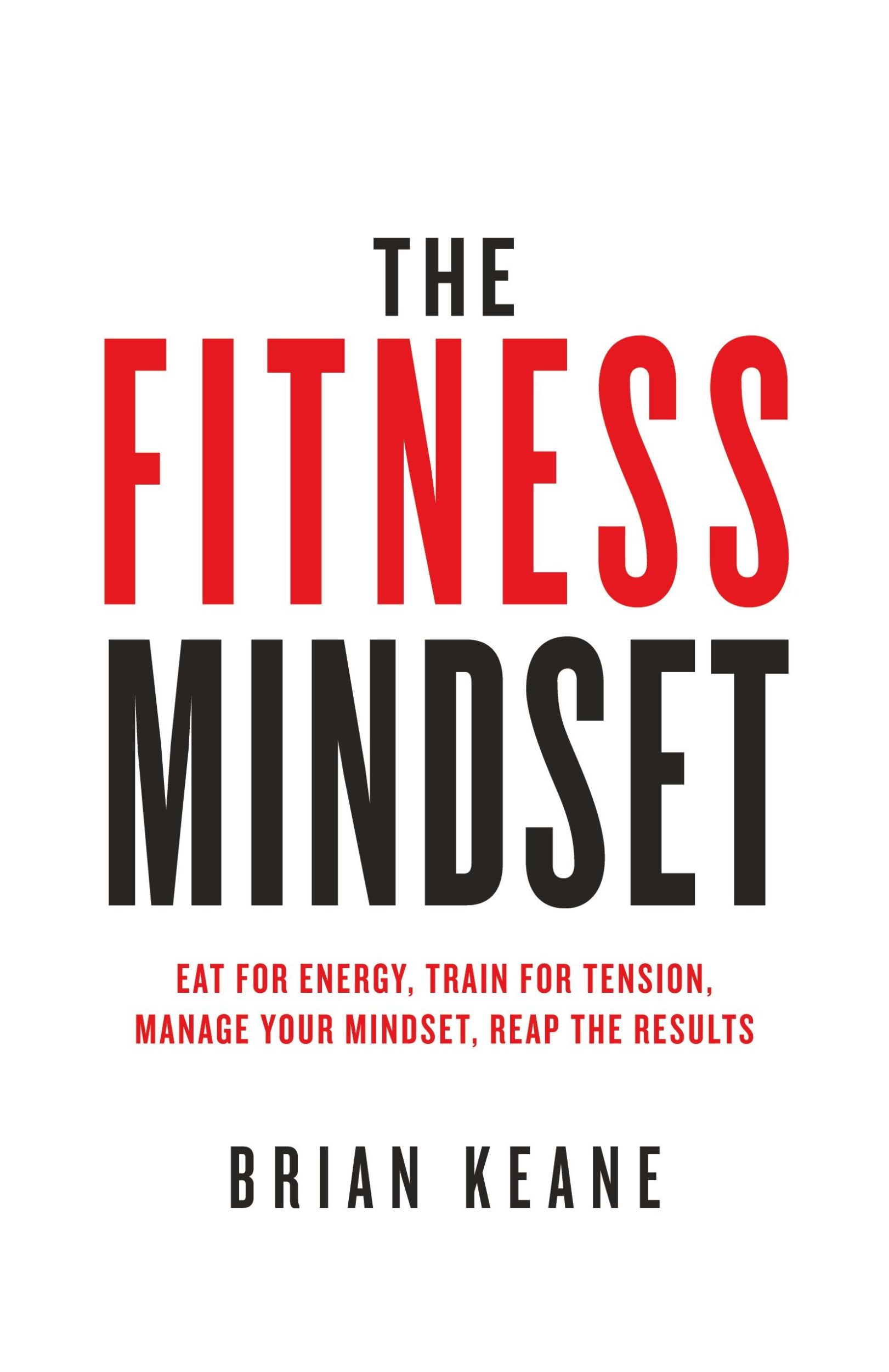 Cover: 9781781332528 | The Fitness Mindset | Brian Keane | Taschenbuch | Englisch | 2017