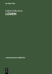 Cover: 9783484103788 | Lügen | Grundzüge einer Theorie sprachlicher Täuschung | Falkenberg