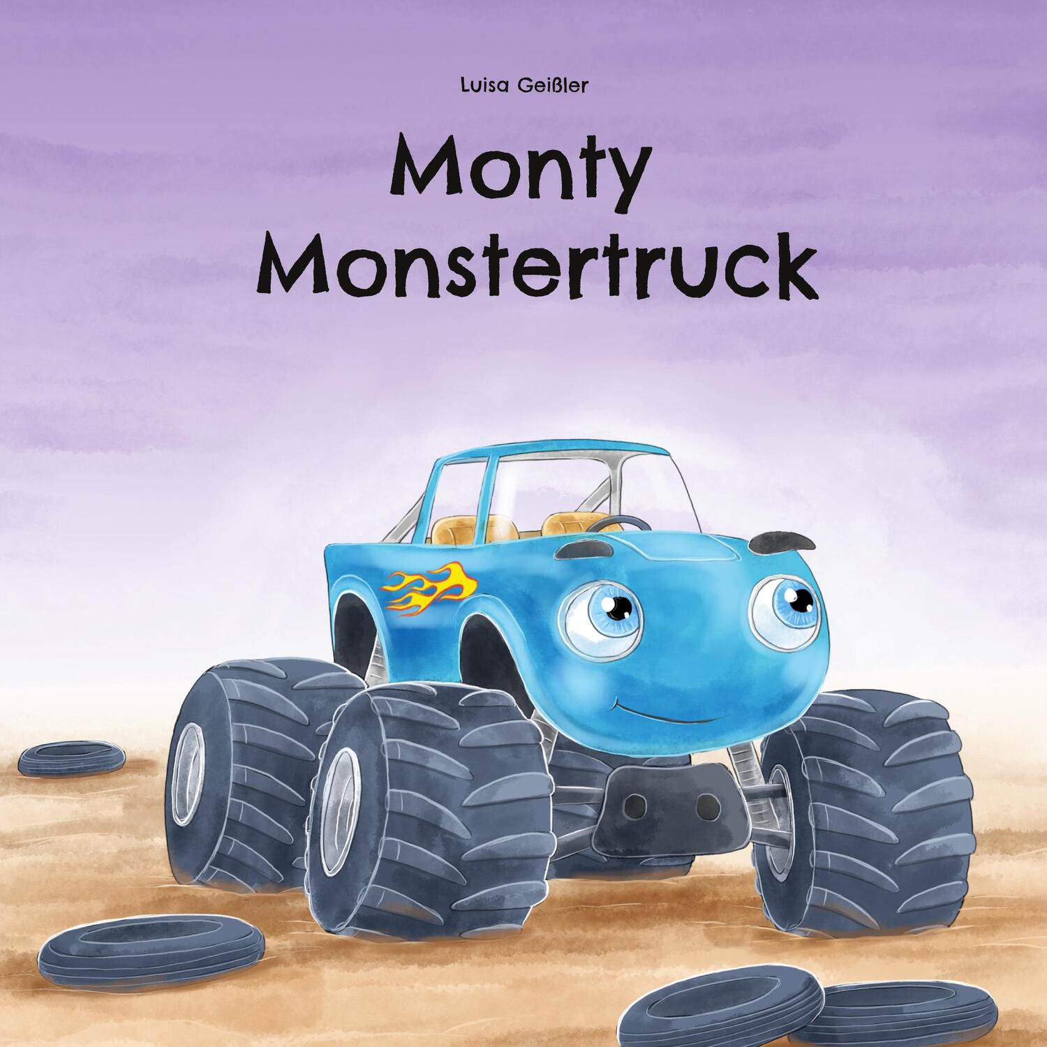 Cover: 9783748119678 | Monty Monstertruck | Luisa Geißler | Taschenbuch | Paperback | Deutsch