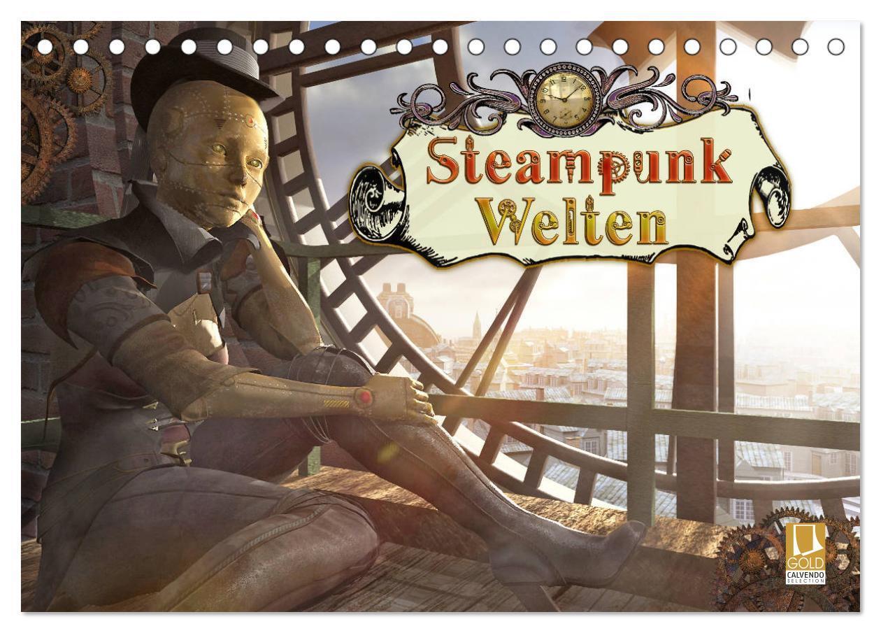 Cover: 9783675559233 | Steampunk Welten (Tischkalender 2024 DIN A5 quer), CALVENDO...