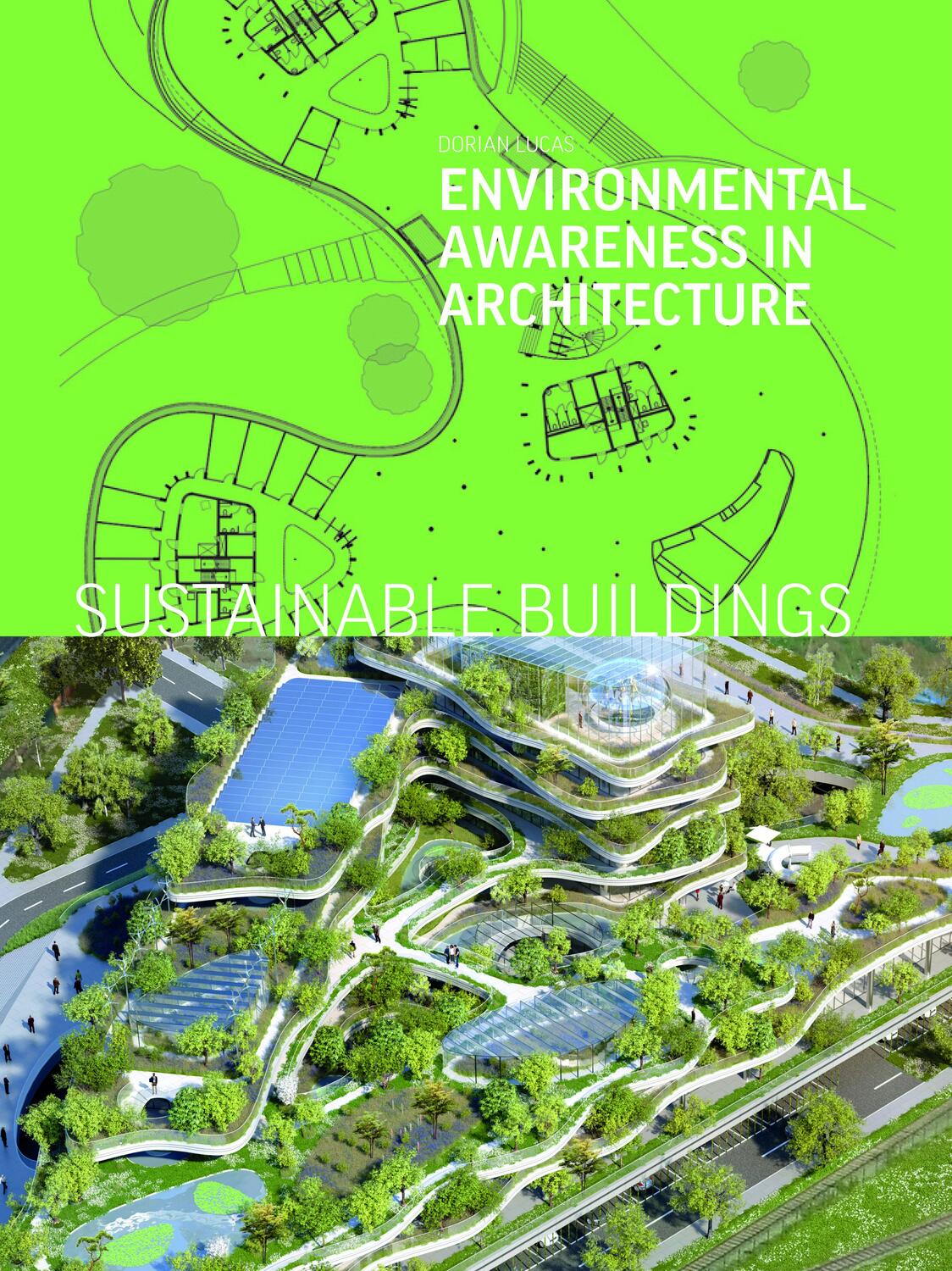 Cover: 9783037682913 | Sustainable Buildings | Environmental Awareness in Architecture | Buch