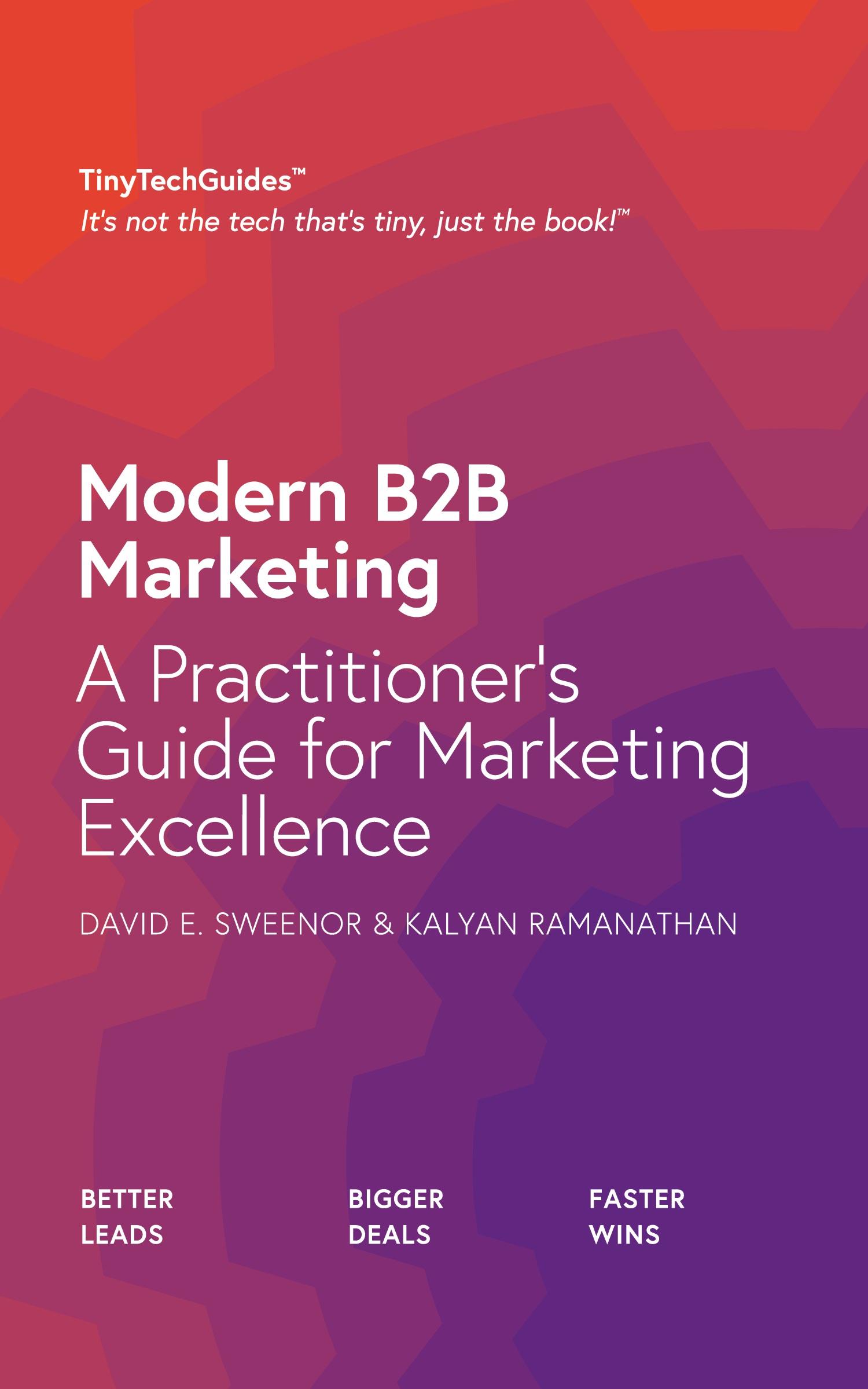 Cover: 9798985822724 | Modern B2B Marketing | A Practitioner's Guide to Marketing Excellence