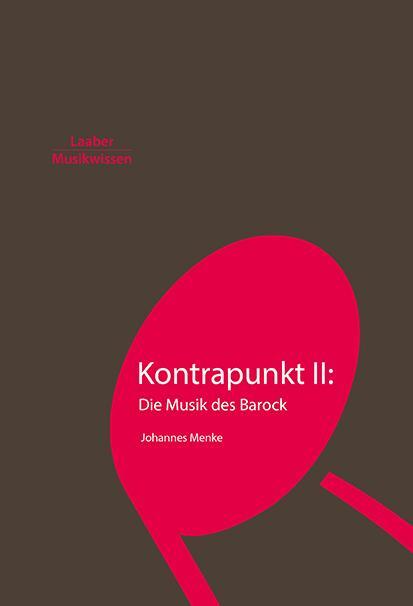 Cover: 9783890078267 | Kontrapunkt II | Die Musik des Barock | Johannes Menke | Taschenbuch
