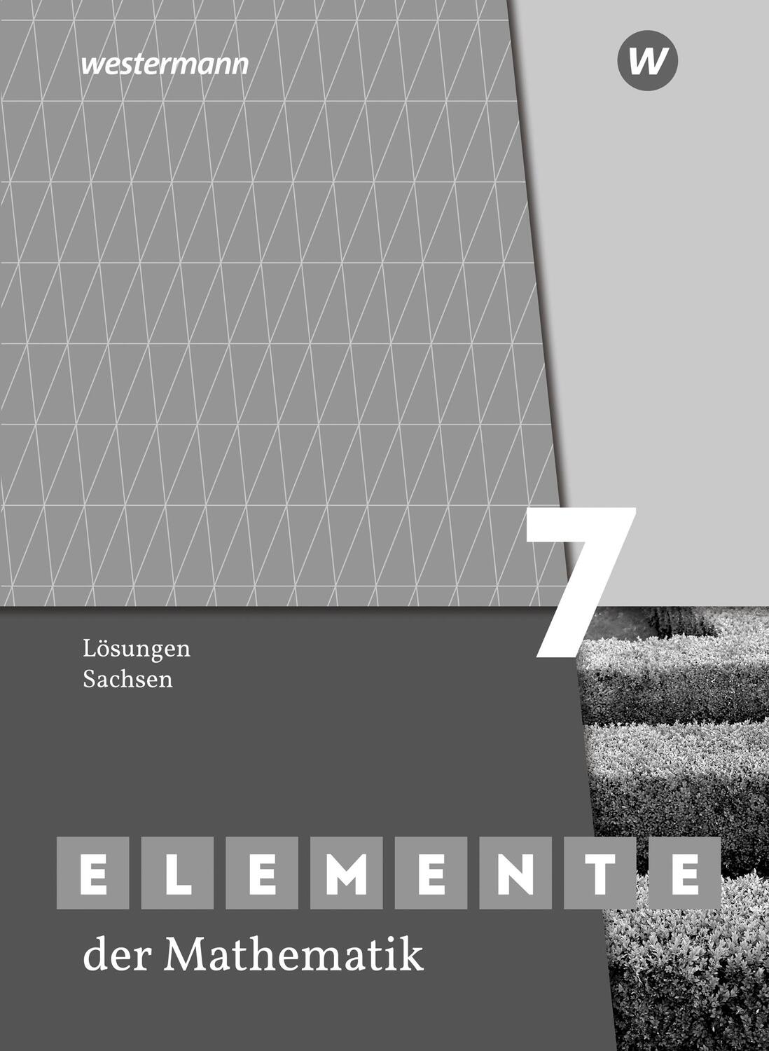 Cover: 9783141278194 | Elemente der Mathematik SI 7. Lösungen. Sachsen | Taschenbuch | 248 S.