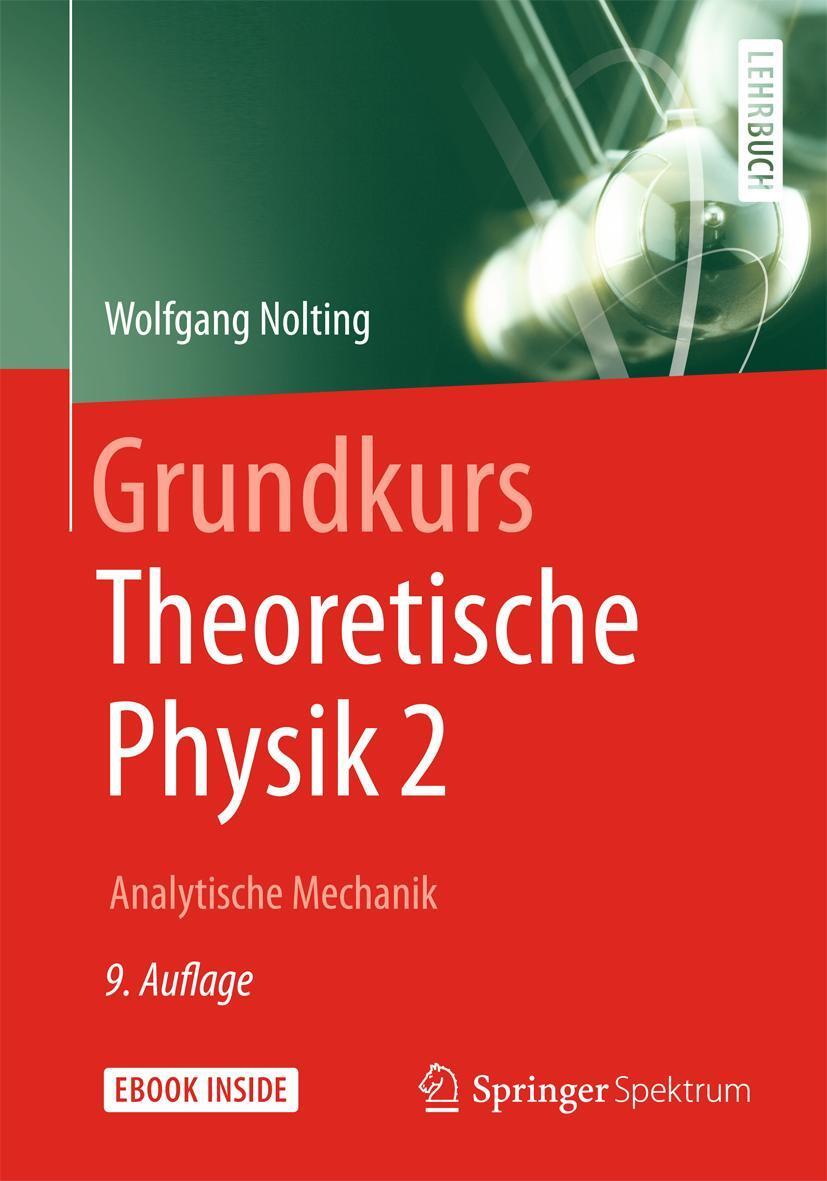 Cover: 9783642419799 | Grundkurs Theoretische Physik 2 | Analytische Mechanik | Nolting