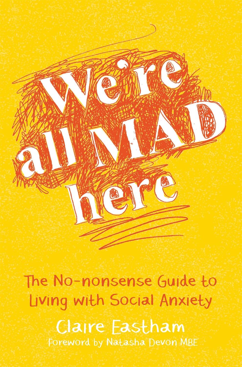 Cover: 9781785920820 | We're All Mad Here | Claire Eastham | Taschenbuch | Englisch | 2016