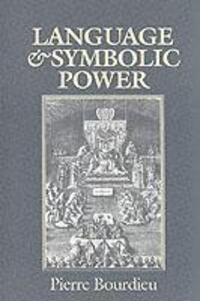 Cover: 9780745610344 | Language and Symbolic Power | Pierre Bourdieu | Taschenbuch | Englisch