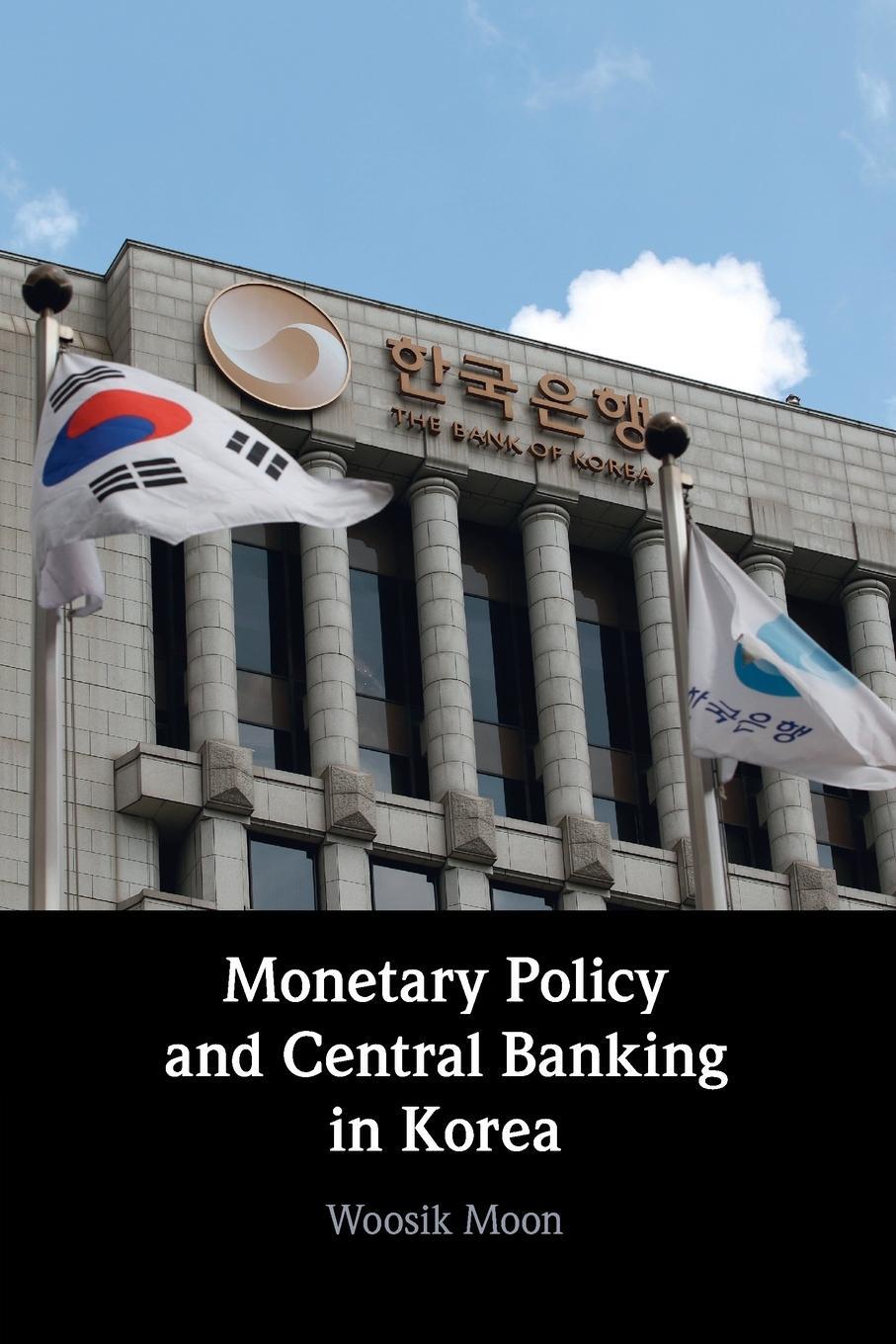 Cover: 9781009094207 | Monetary Policy and Central Banking in Korea | Woosik Moon | Buch