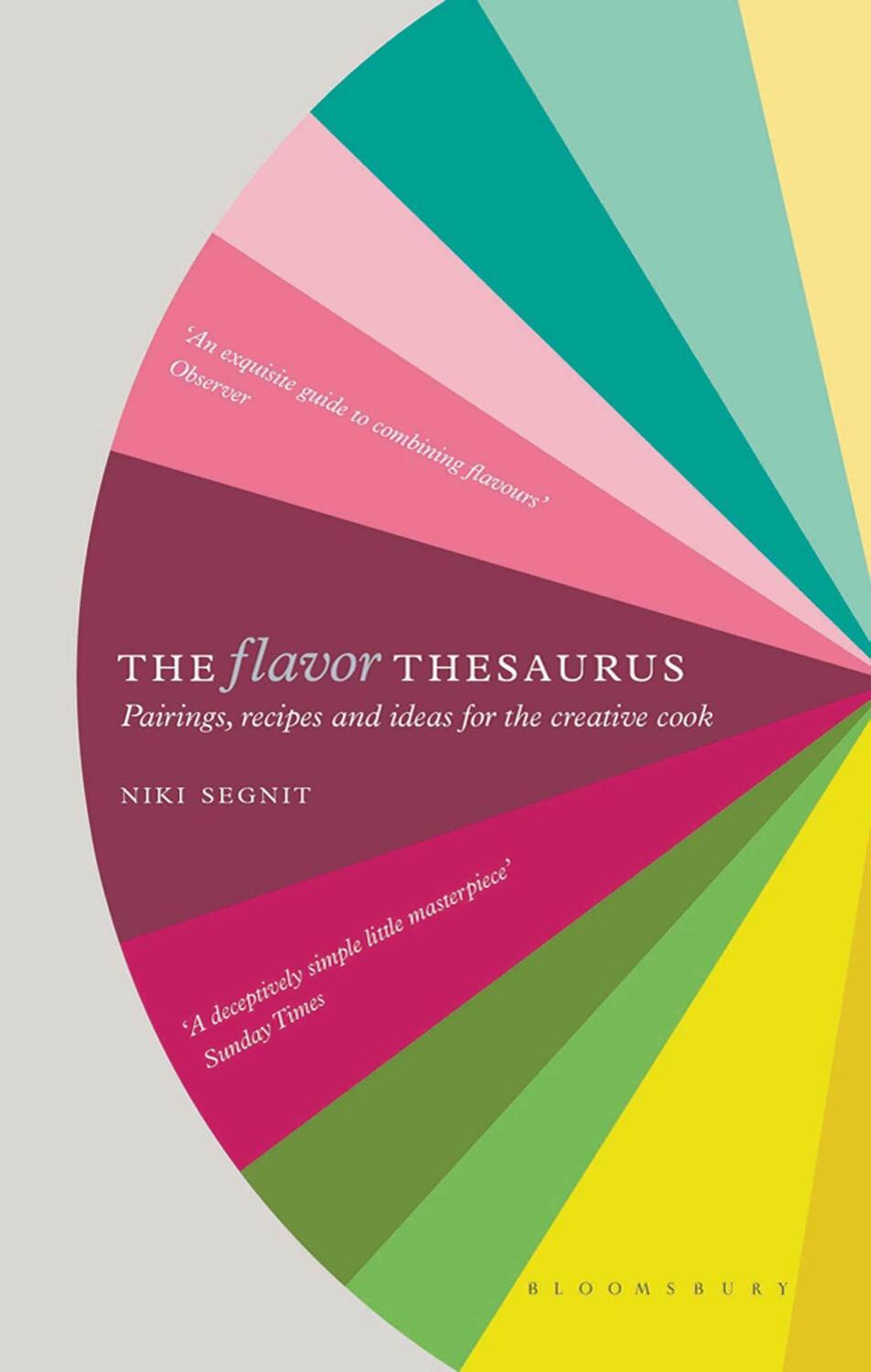 Cover: 9781608198740 | The Flavor Thesaurus: A Compendium of Pairings, Recipes and Ideas...