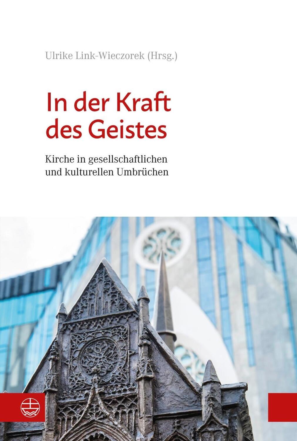 Cover: 9783374067046 | In der Kraft des Geistes | Ulrike Link-Wieczorek | Taschenbuch | 2021