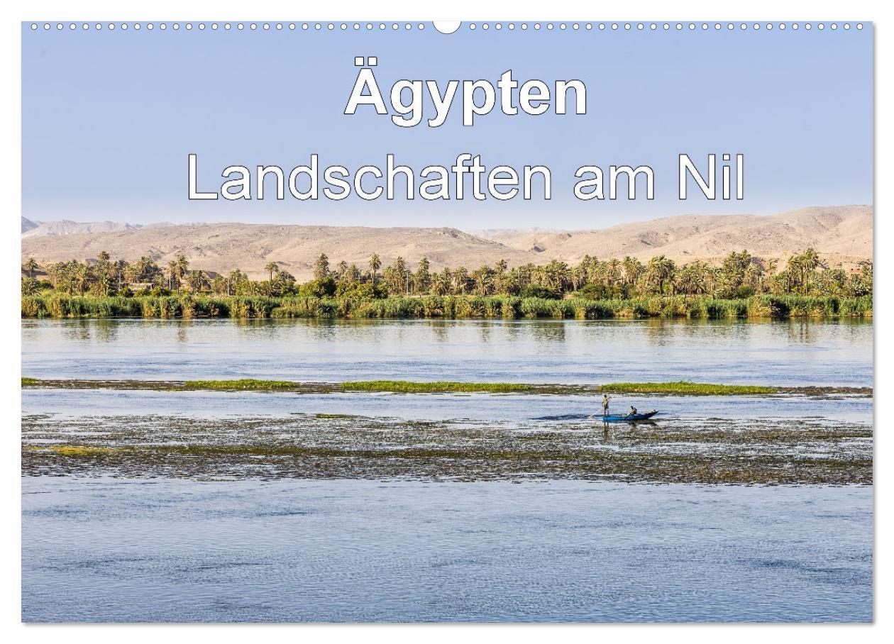 Cover: 9783383874543 | Ägypten Landschaften am Nil (Wandkalender 2025 DIN A2 quer),...