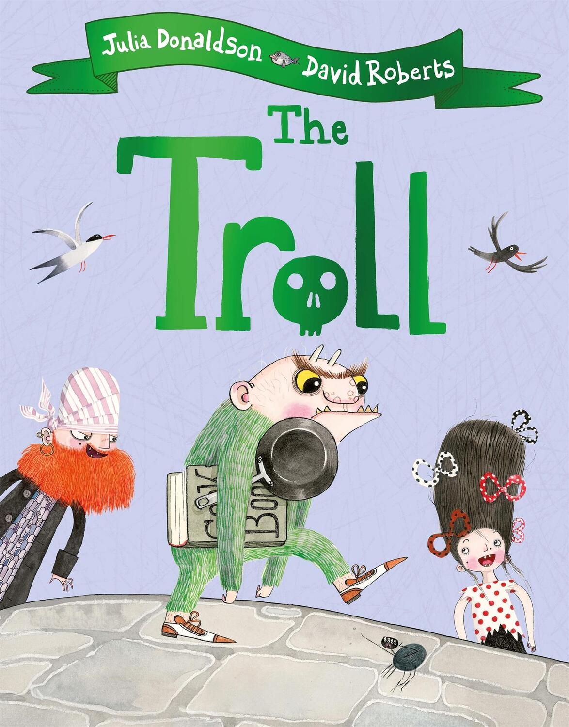 Cover: 9781509892426 | The Troll | Julia Donaldson | Taschenbuch | Englisch | 2019