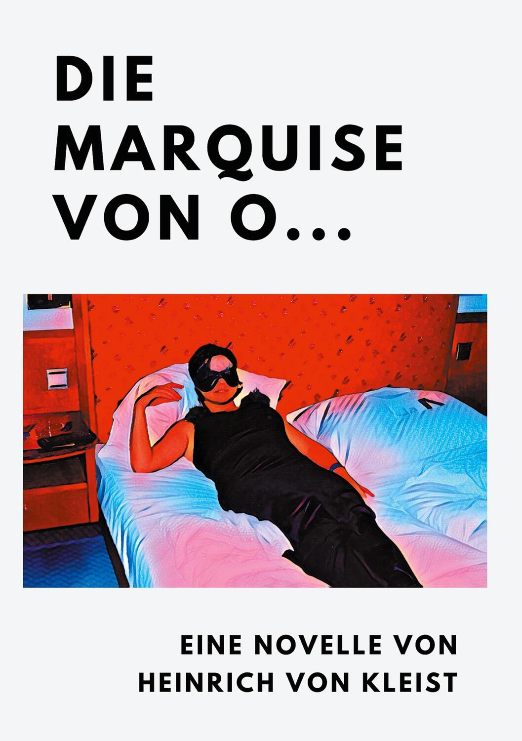 Cover: 9783752869811 | Die Marquise von O... | Heinrich Von Kleist | Taschenbuch | Paperback