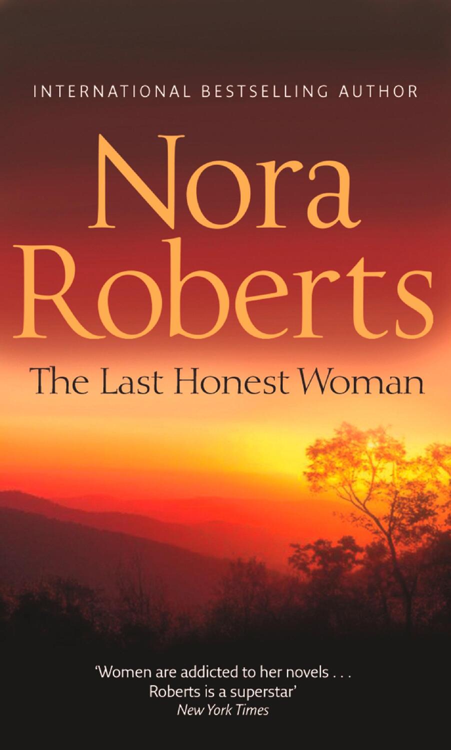 Cover: 9780263897784 | The Last Honest Woman | Nora Roberts | Taschenbuch | 331 S. | Englisch