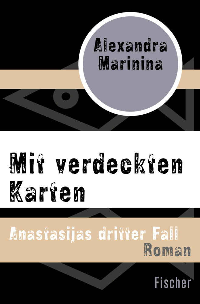 Cover: 9783596306039 | Mit verdeckten Karten | Anastasijas dritter Fall | Alexandra Marinina
