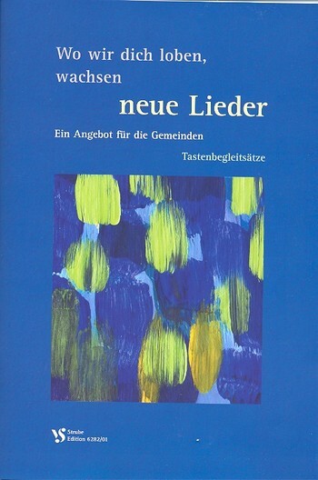 Cover: 9783899120844 | Wo wir dich loben, wachsen neue Lieder | Buch | 76 S. | Deutsch | 2007