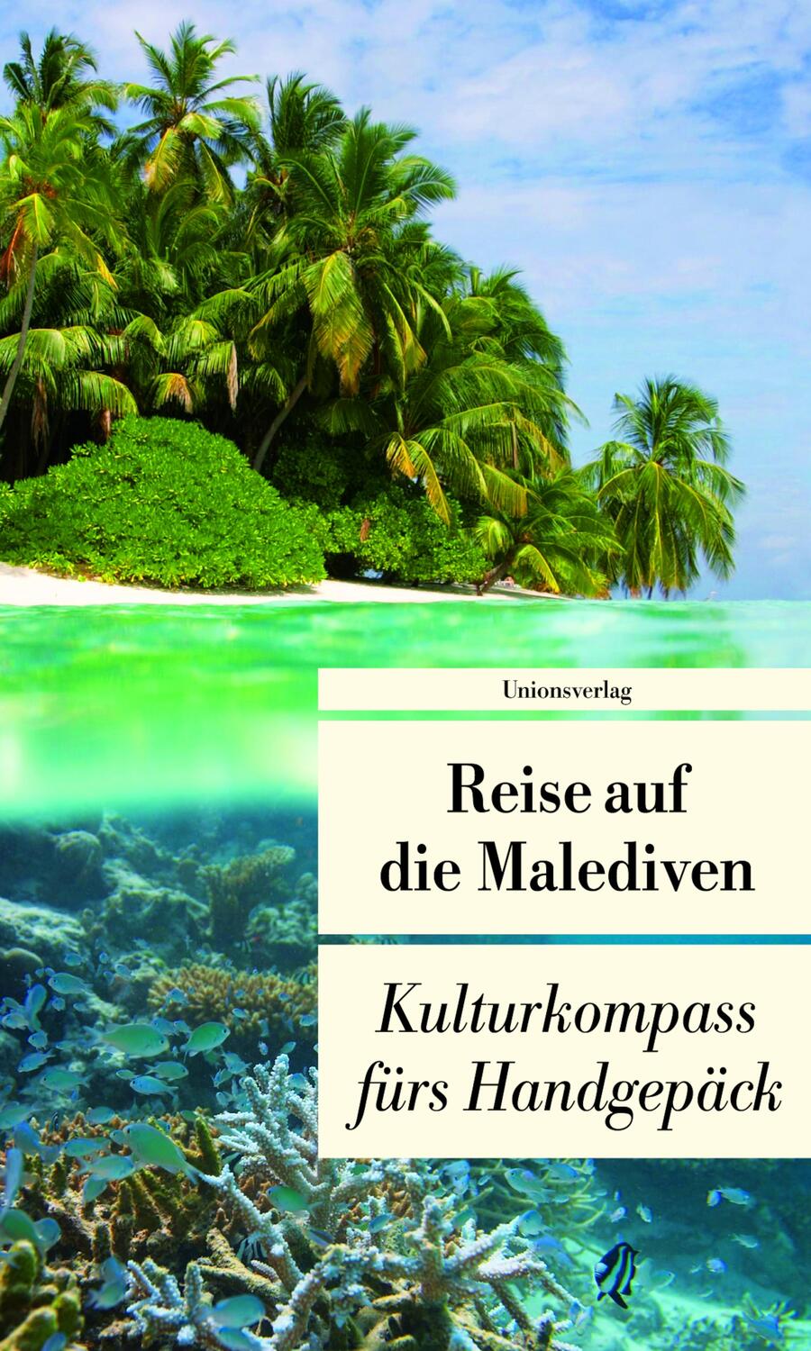 Cover: 9783293205079 | Reise auf die Malediven | Kulturkompass fürs Handgepäck | Hauser