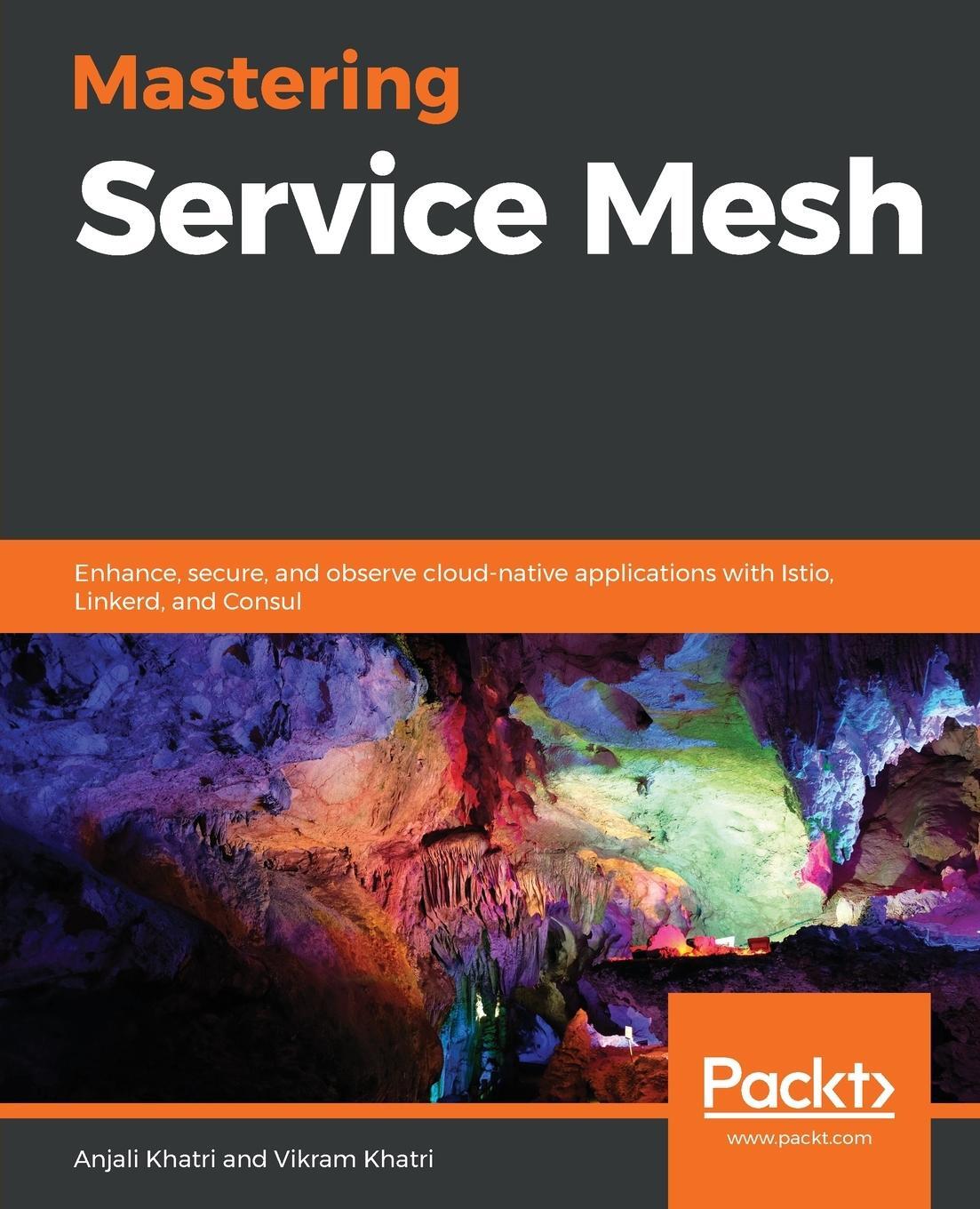 Cover: 9781789615791 | Mastering Service Mesh | Vikram Khatri | Taschenbuch | Paperback