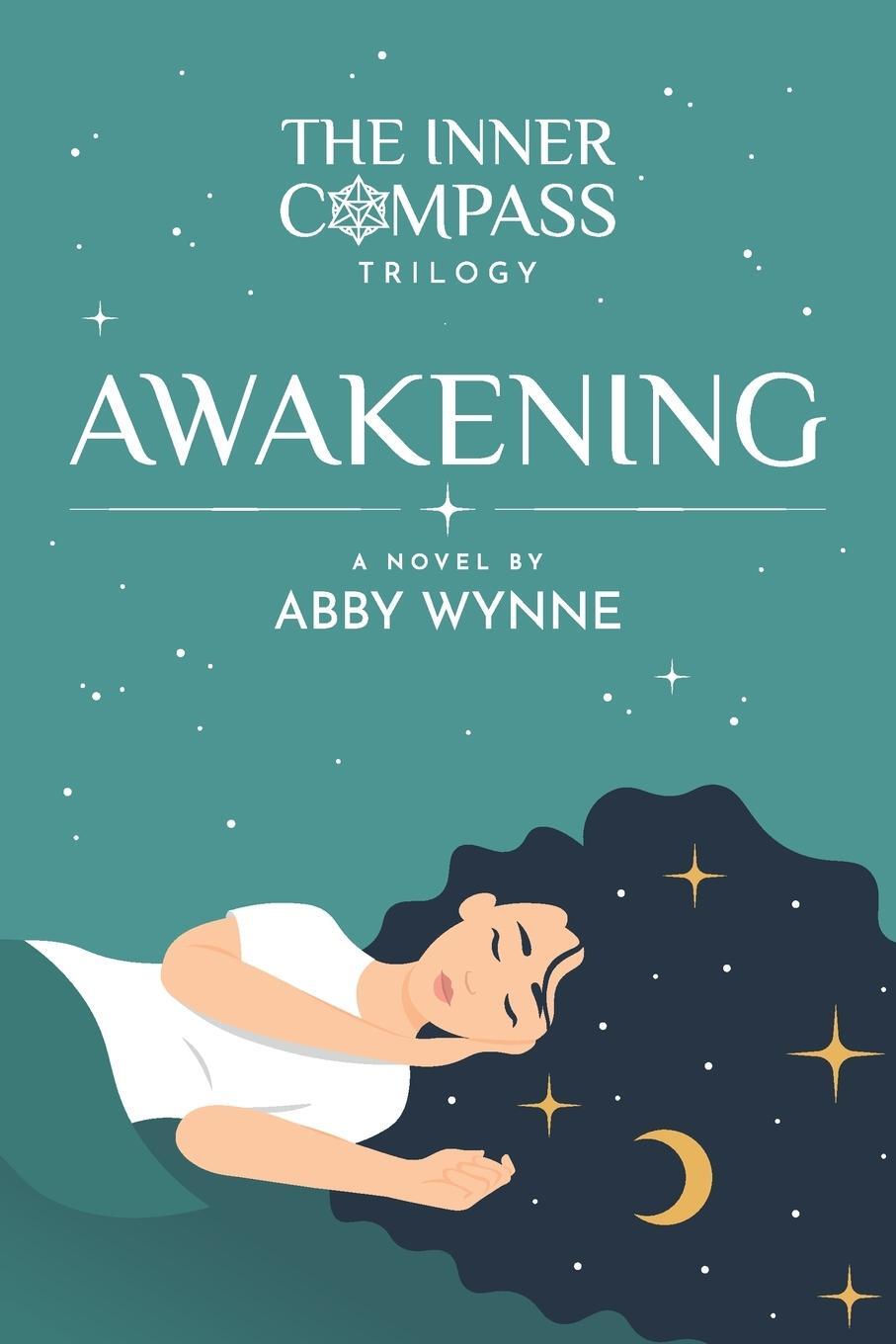 Cover: 9781916362727 | The Inner Compass - Book 1, Awakening | Abby Wynne | Taschenbuch