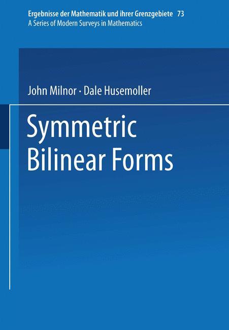 Cover: 9783642883323 | Symmetric Bilinear Forms | Dale Husemoller (u. a.) | Taschenbuch