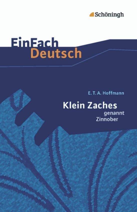 Cover: 9783140225670 | Klein Zaches genannt Zinnober. EinFach Deutsch Textausgaben | Buch