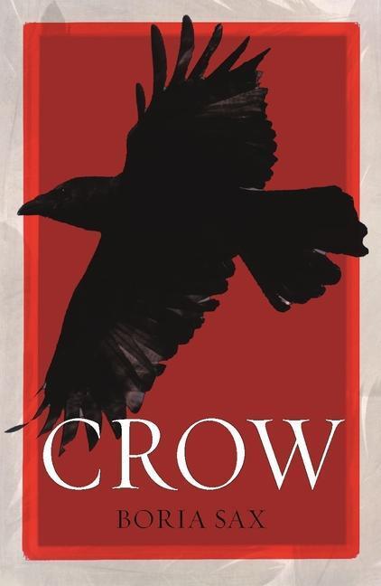 Cover: 9781780238425 | Crow | Boria Sax | Taschenbuch | Animal | Englisch | 2017