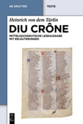 Cover: 9783110186277 | Diu Crône | Kritische mittelhochdeutsche Leseausgabe mit Erläuterungen