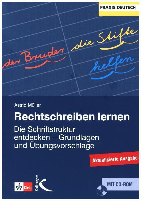Cover: 9783780010223 | Rechtschreiben lernen, m. 1 CD-ROM | Astrid Müller | Taschenbuch