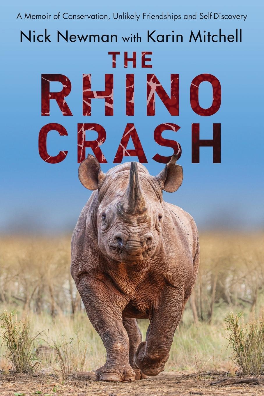Cover: 9781990959134 | The Rhino Crash | Nick Newman (u. a.) | Taschenbuch | Paperback | 2020